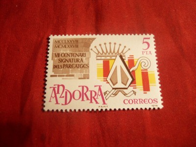 Serie- 700 Ani Tratat -1978 Andorra Spaniola , 1 val. foto