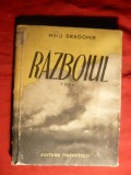 Mihu Dragomir - Razboiul -Poem - Prima Ed. 1954