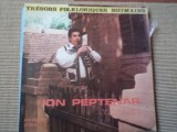 Ion Peptenar album disc vinyl lp Muzica Populara banateana taragot folclor banat, VINIL, Electrecord