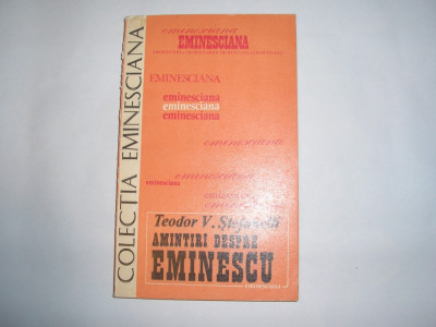 Teodor V. Stefanelli - Amintiri despre Eminescu,p6,RF1/1 foto