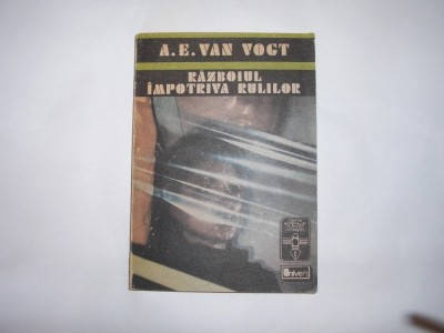 A.E.Van Vogh-Razboiul impotriva Rulilor*S.F.,p6 foto