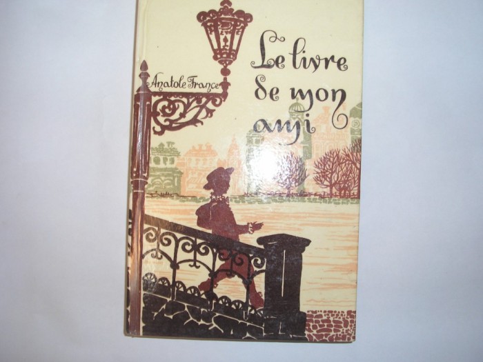 Le livre de mon ami - Autor : Anatole France,rf2/2