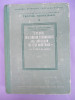 STUDIUL INSUSIRILOR TEHNOLOGICE ALE SOIURILOR DE VITA RODITOARE/MONOGRAFIE/ACADEMIA ROMANA/1957/2400EX.