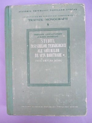 STUDIUL INSUSIRILOR TEHNOLOGICE ALE SOIURILOR DE VITA RODITOARE/MONOGRAFIE/ACADEMIA ROMANA/1957/2400EX. foto