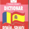 (C1379) DICTIONAR ROMAN - SPANIOL DE VALERIA NEAGU, EDITURA NICULESCU, BUCURESTI, 2002