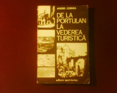 Andrei Cornea De la portulan la vederea turistica.Ilustratori straini sec.XVIII-XIX foto