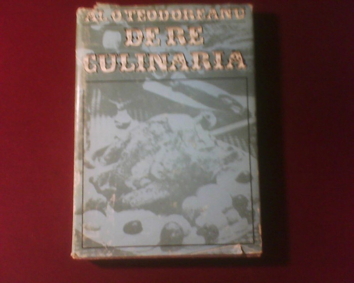 Al. O. Teodoreanu De re culinaria