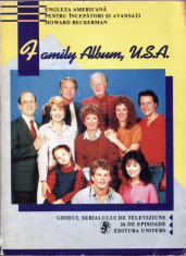 FAMILY ALBUM U.S.A. - ENGLEZA AMERICANA PENTRU INCEPATORI SI AVANSATI de HOWARD BECKERMAN foto