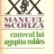 Manuel Sorza-Cintecului Agapito Robles