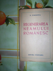 Regenerarea neamului romanesc(an 1937)-N.PORSENA foto