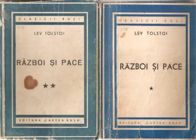 (C1385) RAZBOI SI PACE DE LEV TOLSTOI, EDITURA CARTEA RUSA, BUCURESTI, 1949, TRADUCERE DE N. PAROCESCU, SUB INGRIJIREA LUI AL. PHILIPPIDE, 4 VOLUME foto