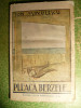 ION MINULESCU - PLEACA BERZELE - Prima Ed. 1921 - teatru
