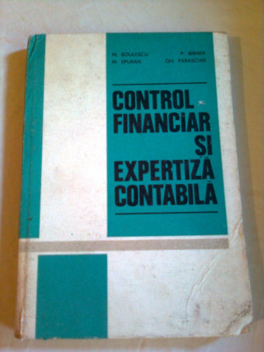 CONTROL FINANCIAR SI EXPERTIZA CONTABILA ~ M.BOULESCU &amp; M.EPURAN