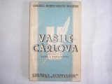 Vasile Carlova - Poeziile - Epoca , vieata si opera sa - Paul I. Papadopol ,