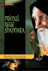 Terry Brooks - Primul rege Shannara foto