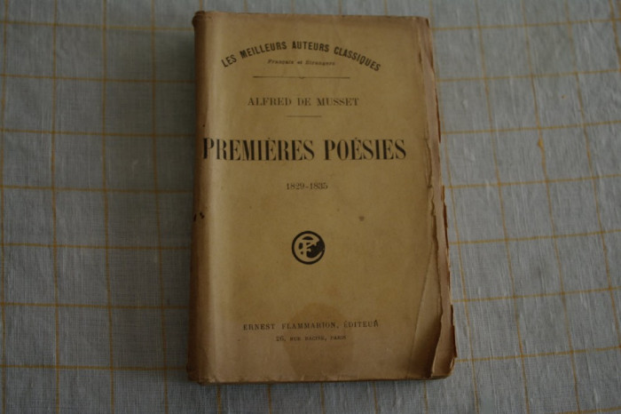 Alfred de Musset, Premieres poesies (1829-1835), 1926