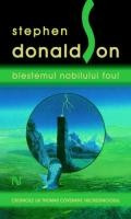 Stephen R. Donaldson - Blestemul nobilului Foul (Seria *Cronicile lui Thomas Covenant, necredinciosul*) foto