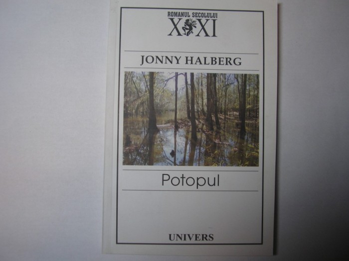 Potopul, Jonny Halberg R4