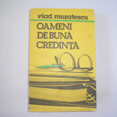 Vlad Musatescu - Oameni de buna credinta,r13