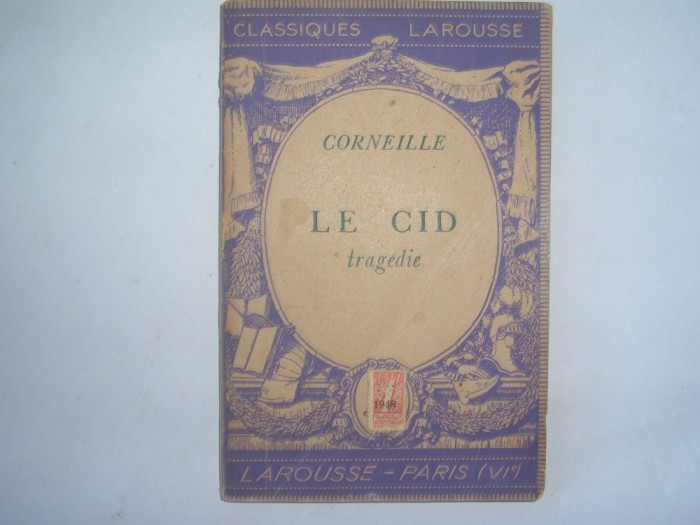 CORNEILLE Le cid - ,interbelica,r14