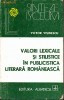 V. Visinescu - Valori lexicale si stilistice in publicistica literara romaneasca