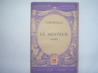 CORNEILLE Le menteur - ,interbelica,r14 foto