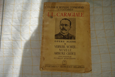 I.L. Caragiale, Opere alese, vol. II, 1940 foto