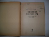 Tehnologia mecanicei fine -1954