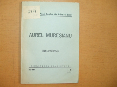 I. Georgescu Aurel Muresianu 1938 200 foto