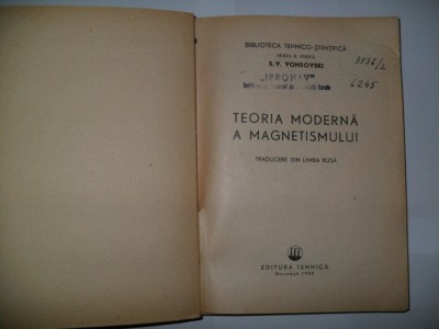Teoria moderna a magnetismului -S.V. Vonsovski foto