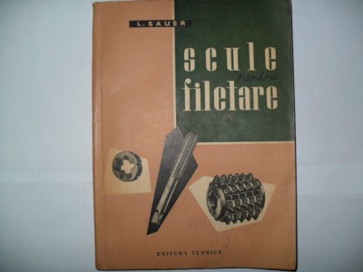 L. Sauer-Scule pentru filetare foto