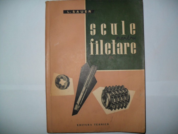 L. Sauer-Scule pentru filetare