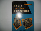 Scule pentru danturare -L. Sauer