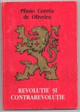 6A(260) Plinio Correa de Oliveira- REVOLUTIE SI CONTRAREVOLUTIE, Polirom