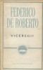 Federico de Roberto - Viceregii