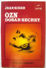 OZN dosar secret - Jean Sider, editura Domino foto