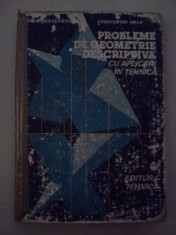 Probleme de Geometrie Descriptiva cu Aplicatii in Tehnica - Paul Precupetu 1987