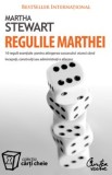 Martha Stewart - Regulile Marthei - 10 reguli esentiale pt atingerea succesului