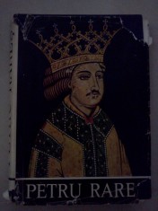 Petru Rares - Editura Academiei, 1978