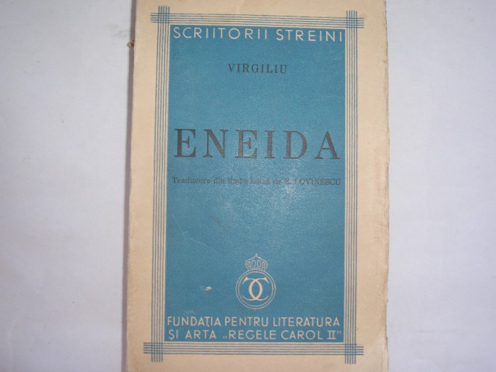 PUBLIUS VIRGILIUS MARO -- ENEIDA --- traducere din limba latina de E. Lovinescu [1938 ],r15