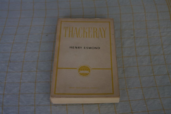 Thackeray - Henry Esmond