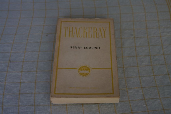 Thackeray - Henry Esmond