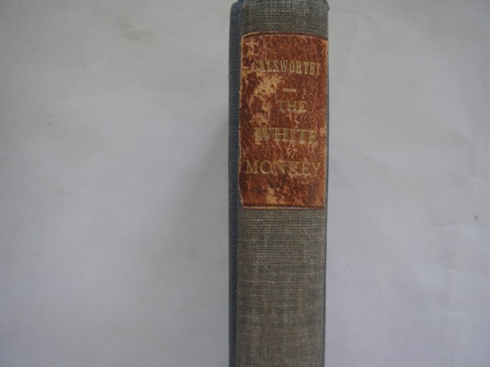 The White monkey /A silent Wooing,John Galsworth,interbelica,in jur de 1920,r14