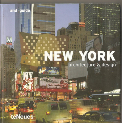 (C1568) NEW YORK, ARCHITECTURE AND DESIGN, AND GUIDE, FORMAT =12,5X12,5 cm foto