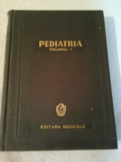 PEDIATRIA vol.1 ~ IOAN NICOLAU &amp;amp;amp;amp; ALFRED RUSESCU foto