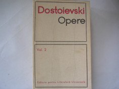 DOSTOIEVSKI - OPERE, Volumul 2,r15 foto