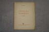 D. Ciurezu - Cununa Soarelui - Fundatia Regala pentru literatura si arta - 1942
