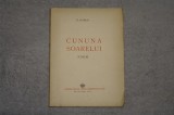 D. Ciurezu - Cununa Soarelui - Fundatia Regala pentru literatura si arta - 1942