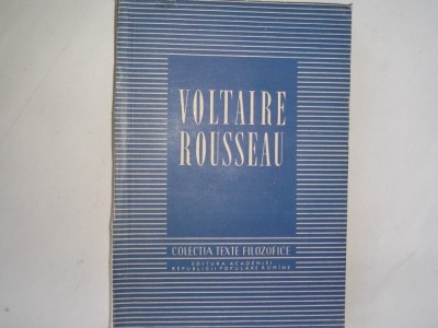 Voltaire Rousseau Texte filozofice EARPR 1955,r16 foto