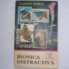 Bionica Distractiva - Tudor Opris